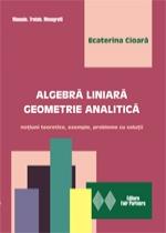 Algebra liniara. Geometrie analitica