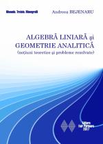 ALGEBRA LINIARA si GEOMETRIE ANALITICA