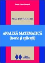 Analiza matematica. Teorie si aplicatii